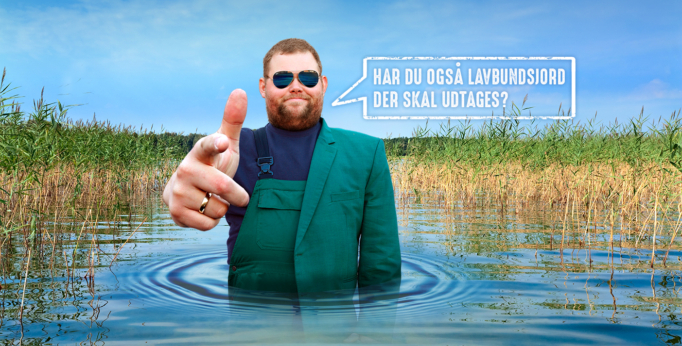 Har du også lavbundsjord der skal udtages?